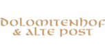 Dolomitenhof & Alte Post